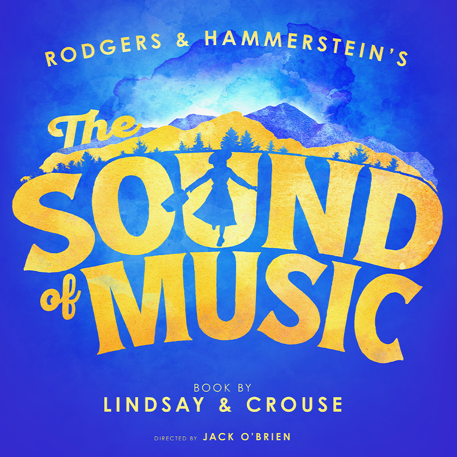 The Sound of Music - January 26-31, 2027